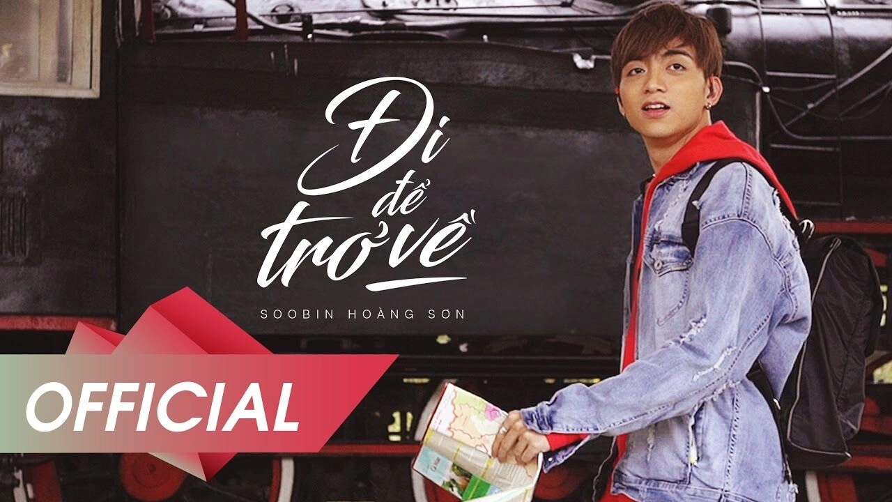 lời bài hát Đi để trở về - Soobin Hoàng Sơn