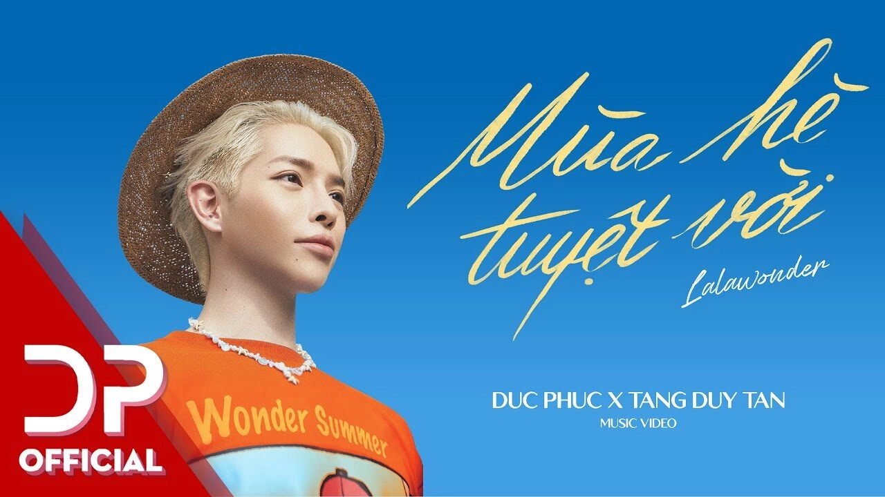 lời bài hát mùa hè tuyệt vời - đức phúc