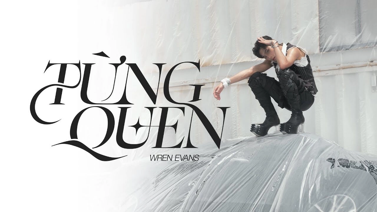 lời bài hát từng quen - wren evans