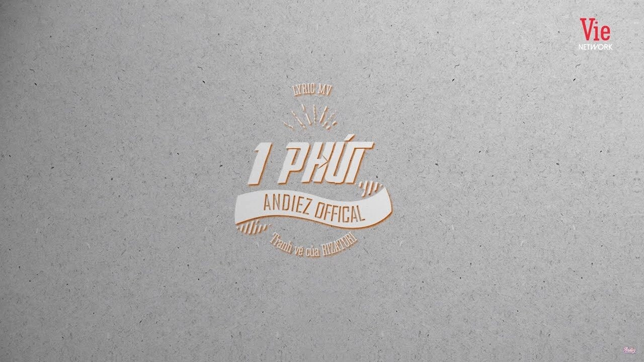 lời bài hát 1 phút andiez