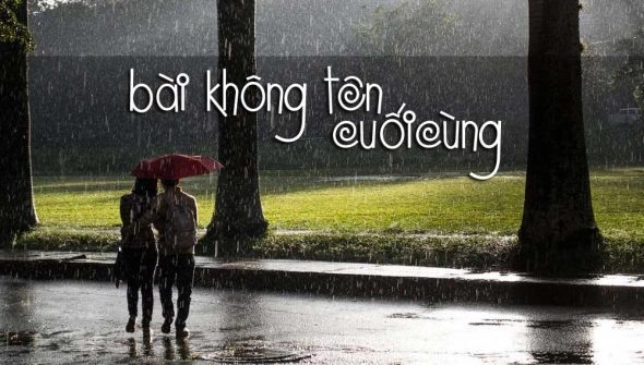 lời bài hát bài không tên cuối cùng lệ quyên