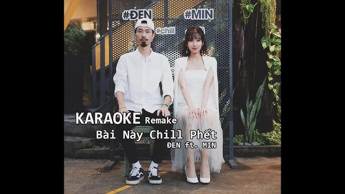 lời bài hát bài này chill phết min