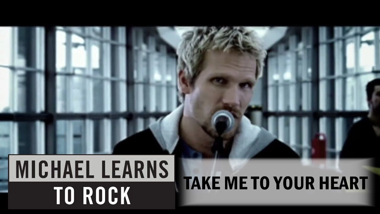 lời bài hát take me to your heart michael learns to rock