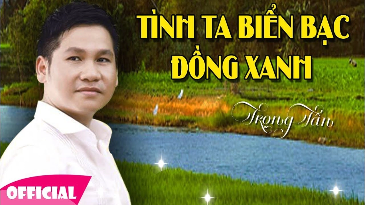 lời bài hát tình ta biển bạc đồng xanh trọng tấn