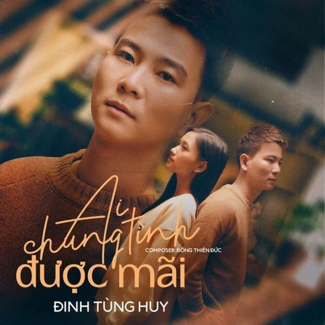 Ai Chung Tình Được Mãi​​ - Đinh Tùng Huy | Lời bài hát, hợp âm, MV