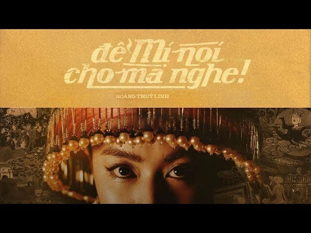 Để Mị Nói Cho Mà Nghe​​ - HOÀNG THÙY LINH | Lời bài hát, hợp âm, MV