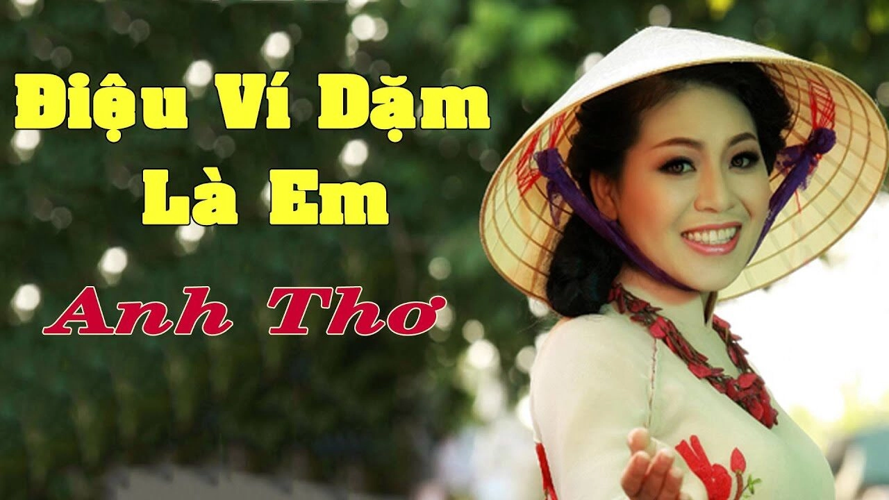 Điệu Ví Dặm Là Em​​ – Anh Thơ | Lời bài hát, hợp âm, MV