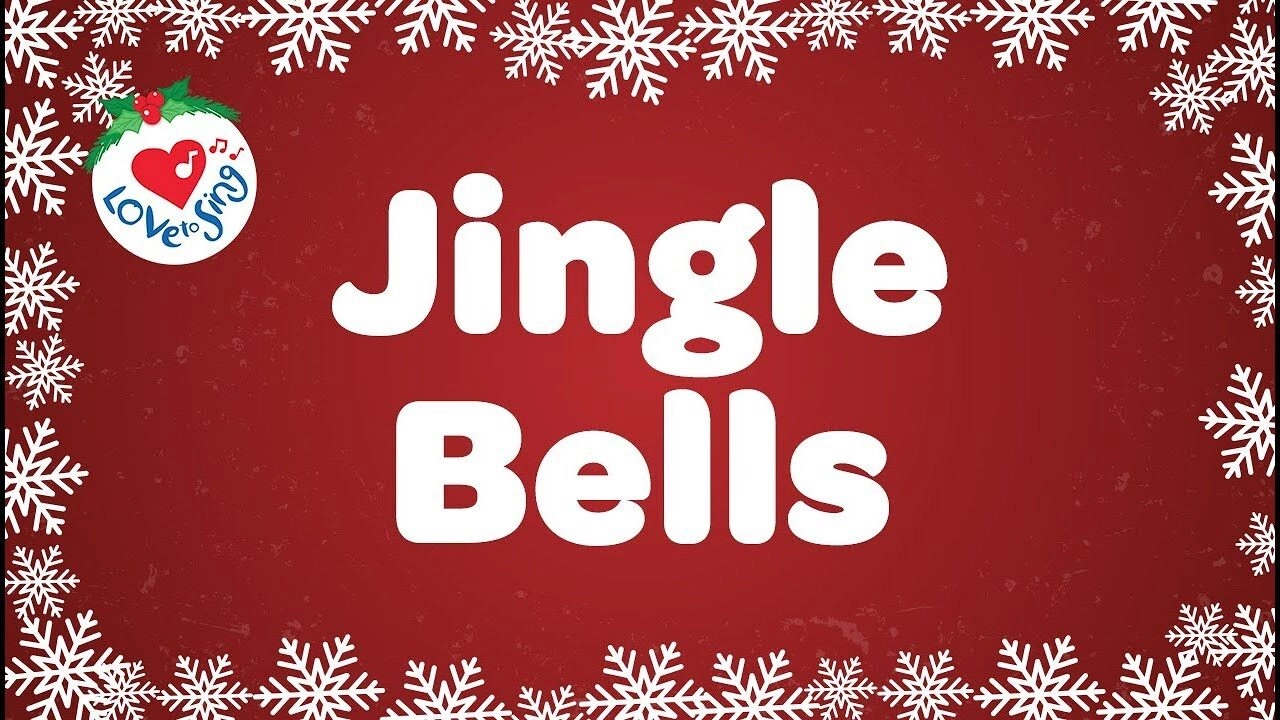 Jingle Bells​​ - JAMES PIERPONT | Lời bài hát, hợp âm, MV