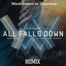 All Falls Down​​ –  Alan Walker và Noah Cyrus | Lời bài hát, hợp âm, MV