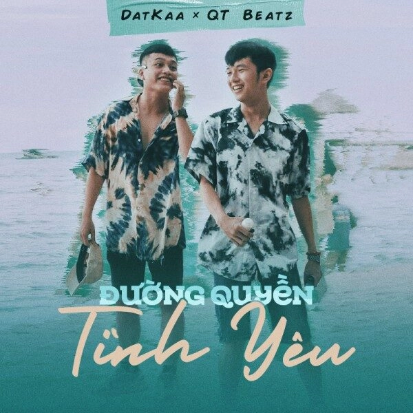 Đường Quyền Tình Yêu​​ - DatKaa | Lời bài hát, hợp âm, MV