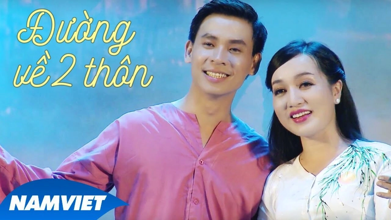 Đường Về Hai Thôn​​ –  Huỳnh Thật, Hà Vân | Lời bài hát, hợp âm, MV