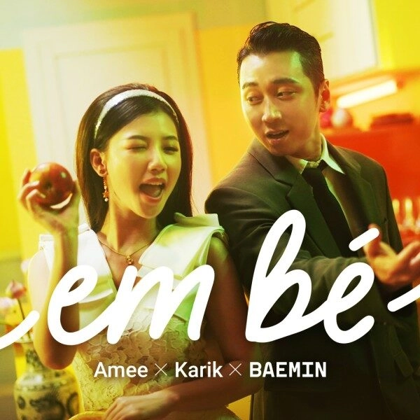 Em Bé​​ –  Amee và Karik | Lời bài hát, hợp âm, MV