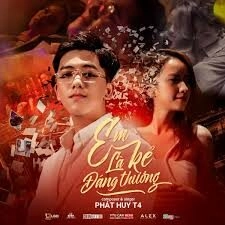 Em Là Kẻ Đáng Thương​​ - Phát Huy T4 | Lời bài hát, hợp âm, MV