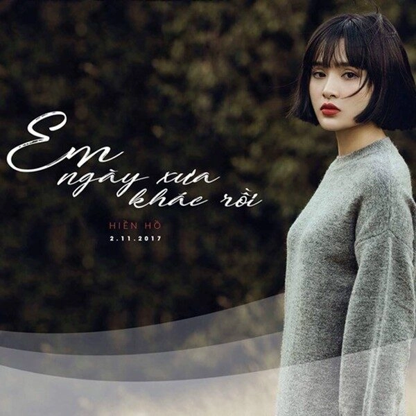 Em Ngày Xưa Khác Rồi​​ - Hiền Hồ | Lời bài hát, hợp âm, MV