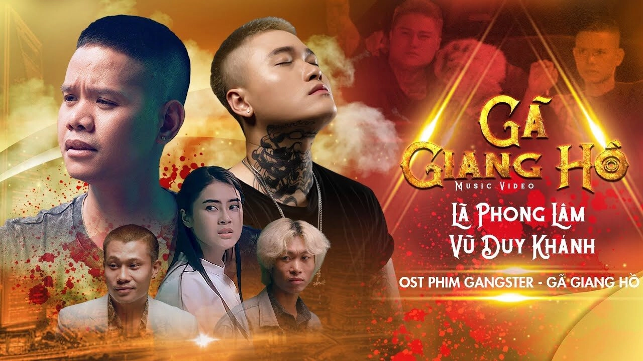 Gã Giang Hồ​​ - Lã Phong Lâm ft Vũ Duy Khánh | Lời bài hát, hợp âm, MV
