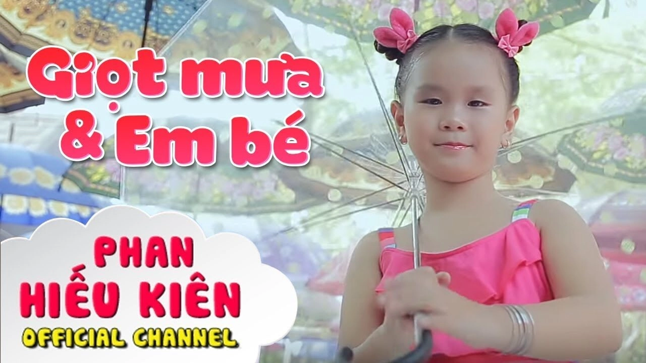 Giọt Mưa Và Em Bé​​ - Phan Hiếu Kiên | Lời bài hát, hợp âm, MV