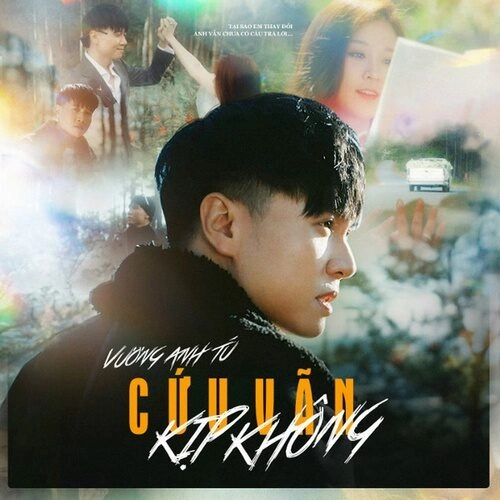 Cứu Vãn Kịp Không - Vương Anh Tú | Lời bài hát, hợp âm, MV