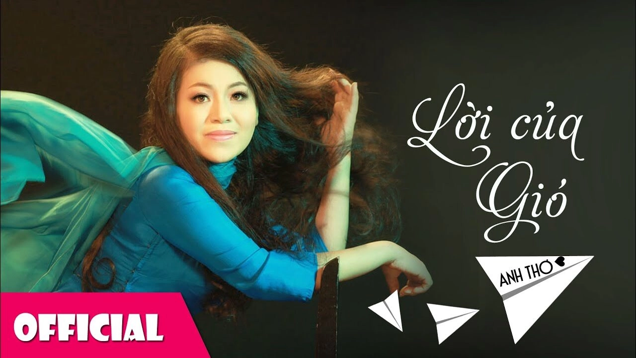 Lời Của Gió - Anh Thơ | Lời bài hát, hợp âm, MV