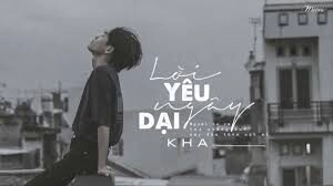 Lời Yêu Ngây Dại - K.H.A | Lời bài hát, hợp âm, MV