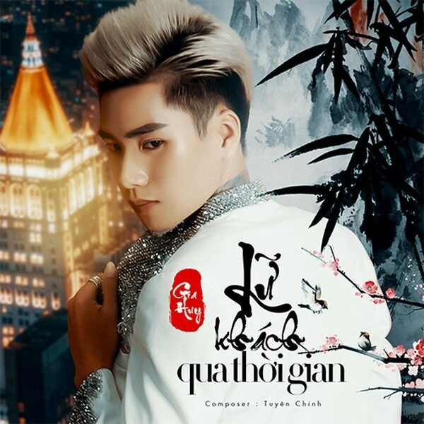Lữ Khách Qua Thời Gian - Gia Huy | Lời bài hát, hợp âm, MV