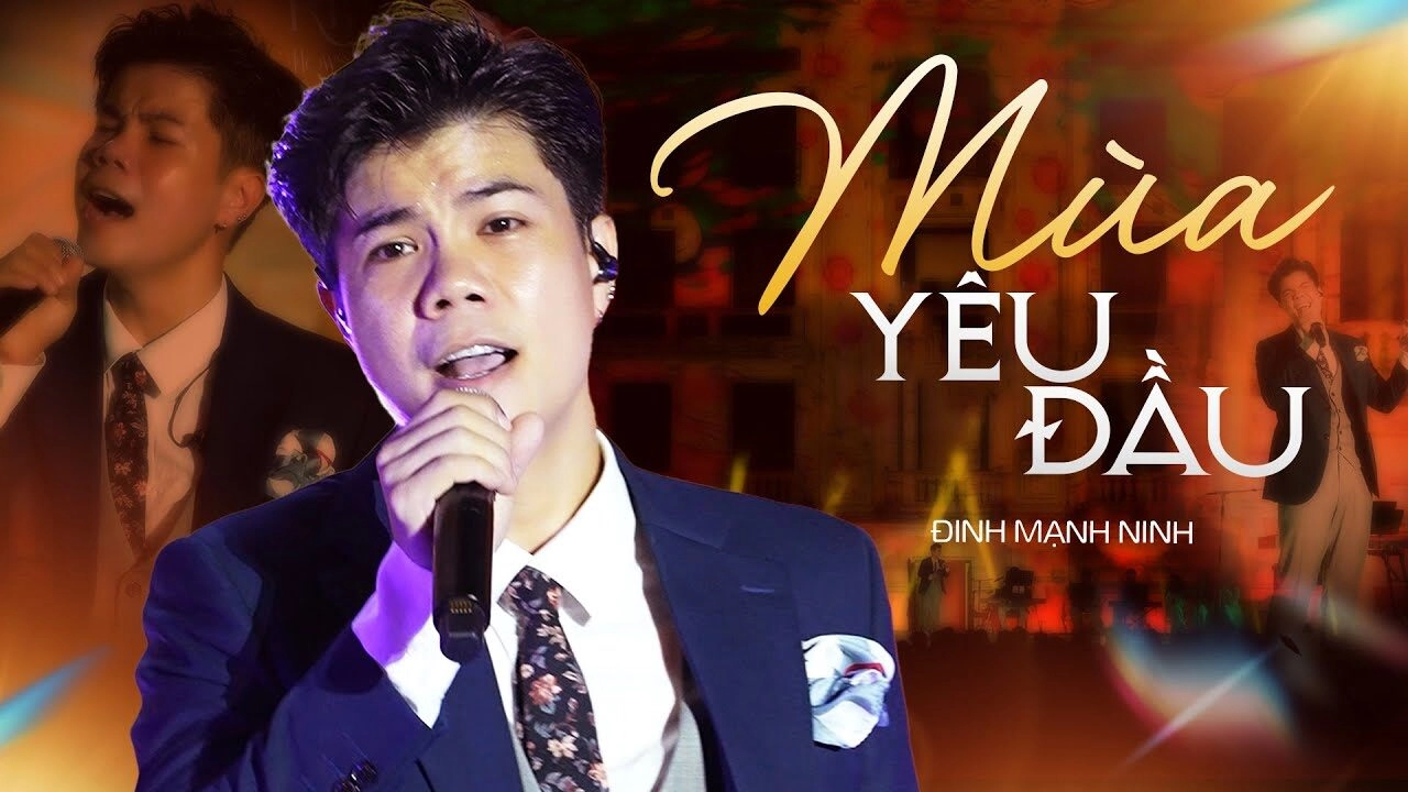 Mùa Yêu Đầu - Đinh Mạnh Ninh | Lời bài hát, hợp âm, MV