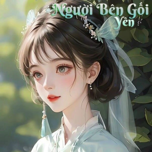 Người Bên Gối Và Người Trong Tim - Yên | Lời bài hát, hợp âm, MV