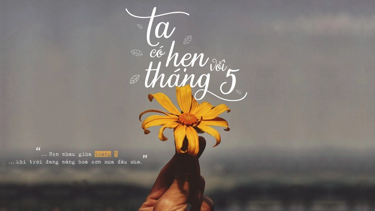 Ta Có Hẹn Với Tháng 5 - Nguyên Hà | Lời bài hát, hợp âm, MV