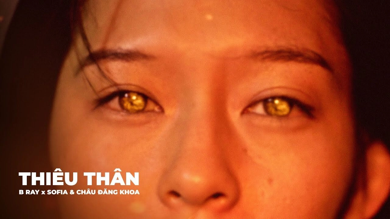 Thiêu Thân - B Ray, Sofia, Châu Đăng Khoa | Lời bài hát, hợp âm, MV