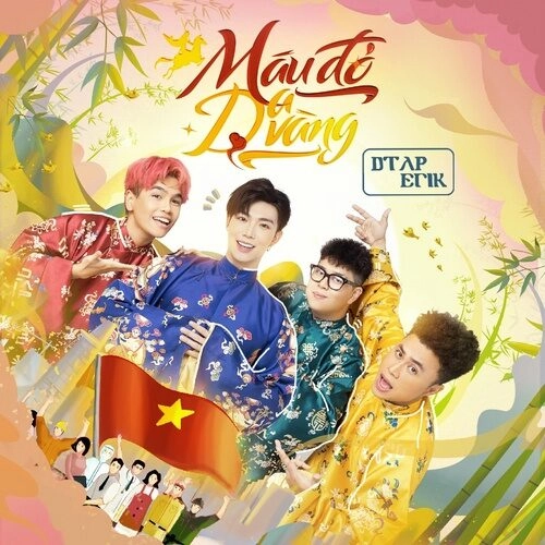 Máu Đỏ Da Vàng - DTAP, ERIK | Lời bài hát, hợp âm, MV