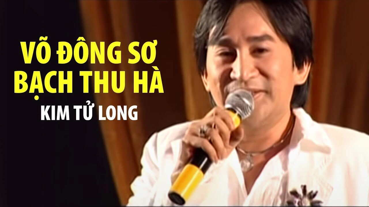 VÕ ĐÔNG SƠ BẠCH THU HÀ - Kim Tử Long | Lời bài hát, hợp âm, MV