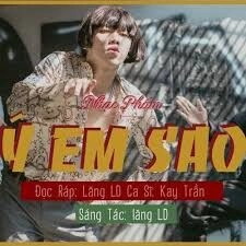 Ý Em Sao - Lăng LD,Kay Trần | Lời bài hát, hợp âm, MV